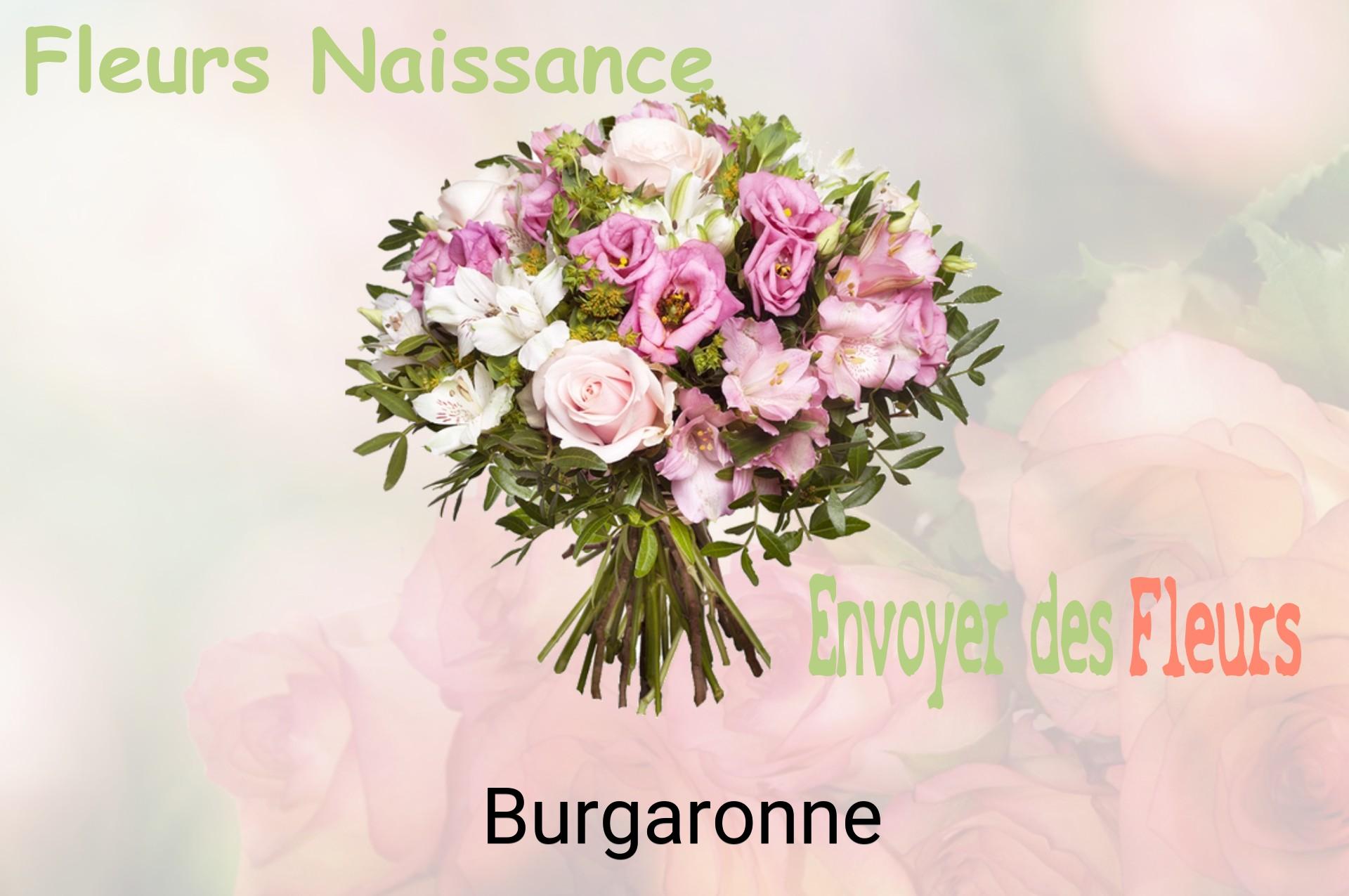 Bouquet de fleurs de naissance livré à Burgaronne